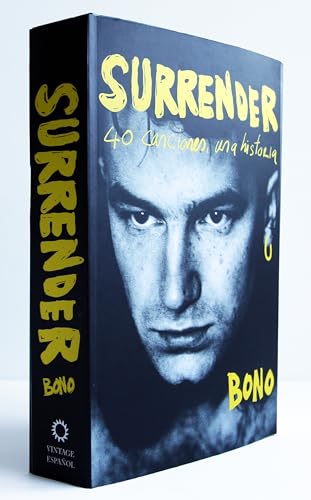 Surrender. 40 canciones, una historia / Surrender: 40 Songs, One Story: 40 Canciones, Una Historia/ 40 Songs, One Story von Vintage Espanol